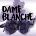 Entrevista | Dame Blanche